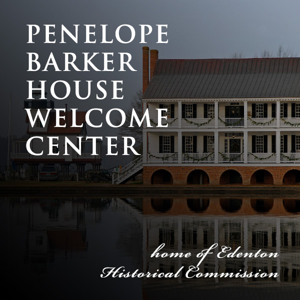Penelope Barker House Welcome Center