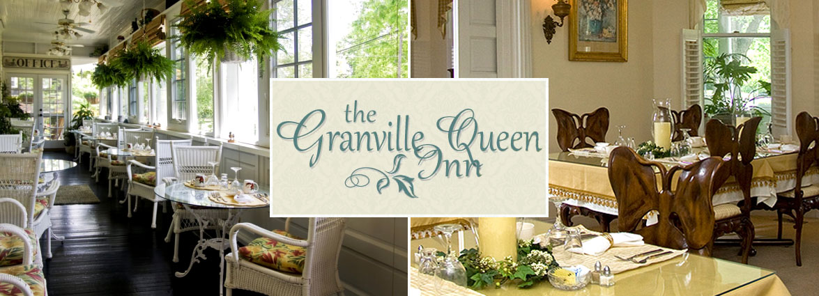 Granville Queen Inn Bed and Breakfast