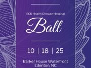 ECU Health Chowan Hospital, ECU Health Chowan Hospital Ball