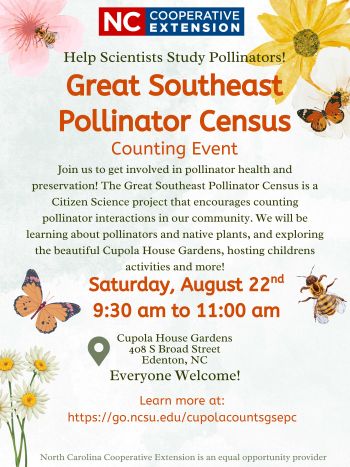 The Cupola House and Gardens, Great Southeast Pollinator Census Count