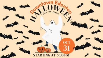 Destination Downtown Edenton, Safe Trick-or-Treating in Downtown Edenton