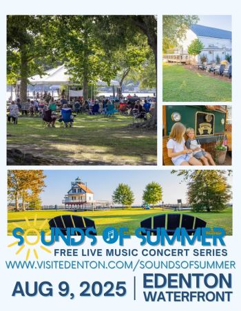 Destination Downtown Edenton, Sounds of Summer Concert Series: August
