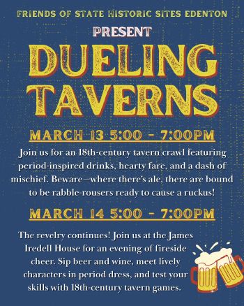 Historic Edenton State Historic Sites, Dueling Taverns