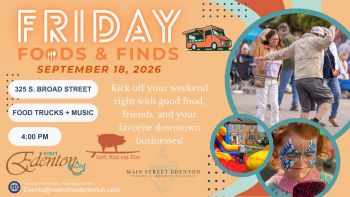 Visit Edenton, Friday Foods & Finds