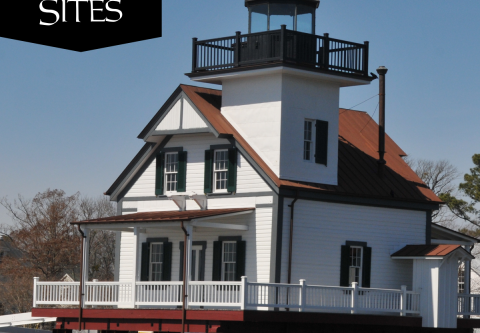Historic Edenton State Historic Sites, 1886 Roanoke River Lighthouse