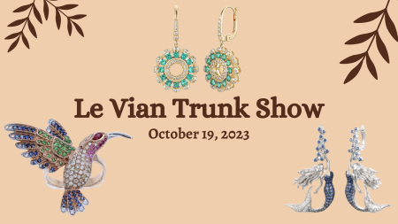 Vaughan's Jewelry, Le Vian Trunk Show