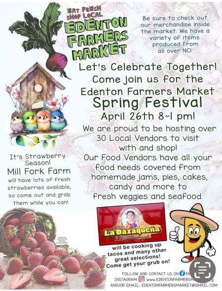 Edenton Farmers Market, Spring Festival with La Oaxaqueña Mexican Food