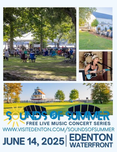 Destination Downtown Edenton, Sounds of Summer Concert Series: June