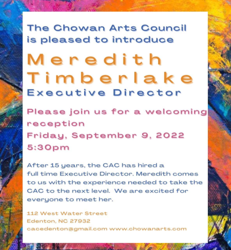 Chowan Arts Council, Meredith Timberlake Welcoming Reception