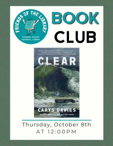 Shepard-Pruden Memorial Library, Book Club: “Clear” by Clarys Davies
