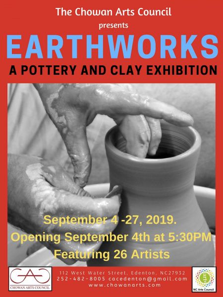 Chowan Arts Council, Earthworks Exhibit and Opening Reception