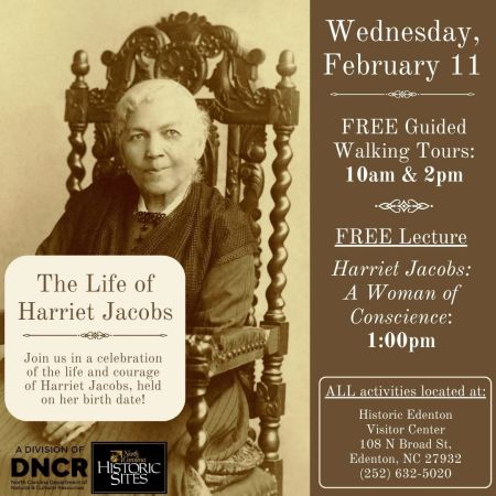 Historic Edenton State Historic Sites, Harriet Jacobs Walking Tours