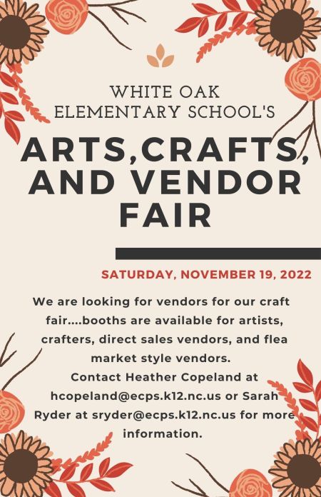 Edenton Events, White Oak School Arts, Crafts & Vendor Fair
