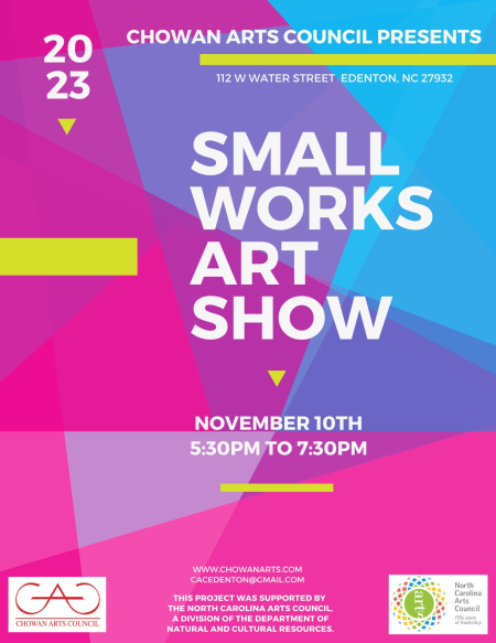 Chowan Arts Council, Small Works Art Show