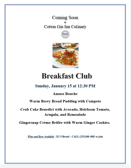 The Cotton Gin Inn Culinary, Breakfast Club