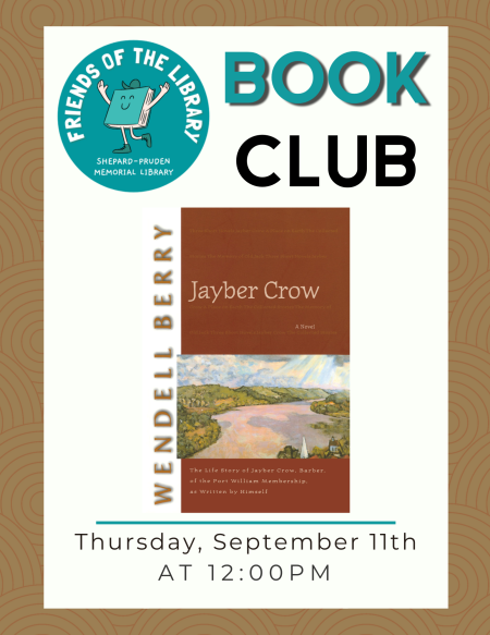 Shepard-Pruden Memorial Library, Book Club: “Jayber Crow” by Wendell Berry