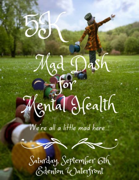 Edenton Events, 5K Mad Dash for Mental Health