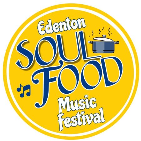 Edenton Events, First Annual Soul Food Music Festival