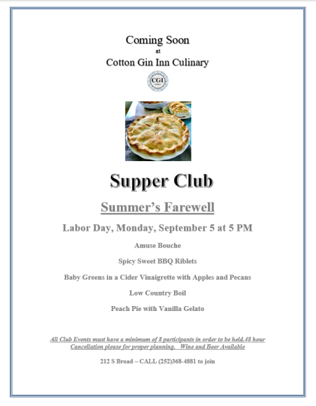 The Cotton Gin Inn Culinary, Supper Club: Summer's Farewell