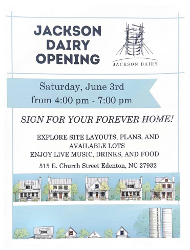 Edenton Events, Jackson Dairy Opening