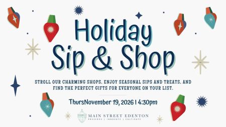Edenton Events, Holiday Sip & Shop