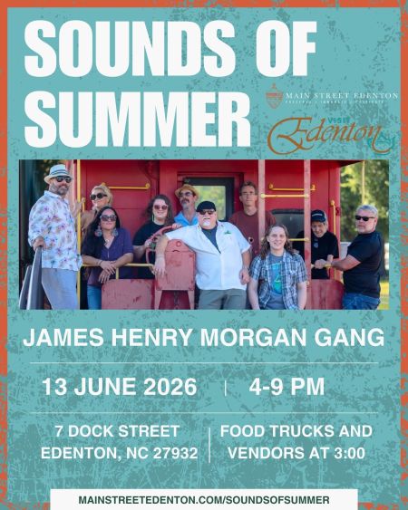 Edenton Events, Sounds of Summer Music Series: James Henry Morgan Gang