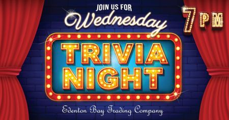 Edenton Bay Trading Company, Trivia Night