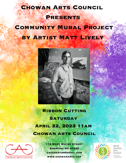 Chowan Arts Council, Community Mural Project Ribbon Cutting