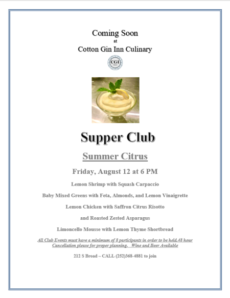 The Cotton Gin Inn Culinary, Supper Club: Summer Citrus