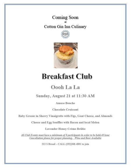 The Cotton Gin Inn Culinary, Breakfast Club: Oooh La La