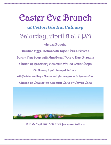 The Cotton Gin Inn Culinary, Easter Eve Brunch